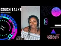 CouchTalks x Hood Celebrityy
