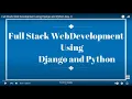Full Stack Web Development using Django and Python Day - 3