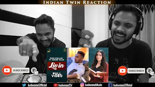 Indian Twin Reaction | LIV IN | Prem Dhillon ft. Barbie Maan | Sidhu Moose Wala | Rubbal Gtr | Kidd
