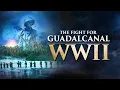 Download Lagu The Fight for Guadalcanal WWII - Operation Watchtower | FULL DOCUMENTARY