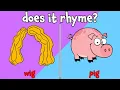 Does It Rhyme Learning Rhyming Words for Kids