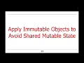 Overview of Java Key Functional Programming Concepts Features - Immutable Objects