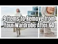 9 Items to Remove from Your Wardrobe After 60