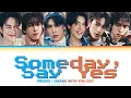 Lagu PROXIE(พรอกซ)-SOMEDAY SAY YES (DUANG WITH YOU OST.) | (COLOR CODED LYRICS ENG/ROM/THAI)