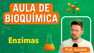 🥼🔬 ENZIMAS - Aula completa - Ensino Superior