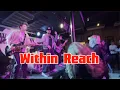 Download Lagu Within Reach - New Song live in London 2025