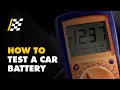 How to Test a Car Battery