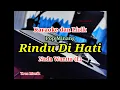 Download Lagu Karaoke Rindu Di Hati Nada Wanita (E) Ratu Sikumbang