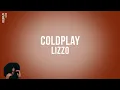 Lizzo - Coldplay (Official Karaoke Instrumental) | SongJam