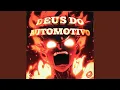 Download Lagu deus do automotivo