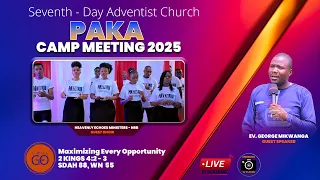 Paka SDA Church Camp Meeting 2025 Heavenly Echoes Ministers Ev George Mikwanga 26 7 2025 
