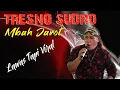 Download Lagu TRESNO SUDRO -  Mbah Jarot  ( Gapira Music )