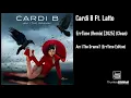 Cardi B Ft. Latto - ErrTime (Remix) [2025] (Clean)