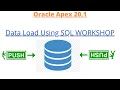 Oracle Apex Tutorial - 22 How to load data using SQL workshop