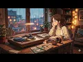a cozy blur chillmix ☁️ slow lofi beats to lose track of time