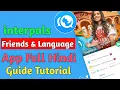 InterPals Friends Language Exchange App Tutorial