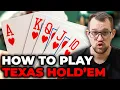 How to Play Texas Hold em - Rules Strategy and Where to Play