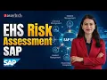 IHS Risk Assessment Pat SAP EHS Environment Health and Safety Management Training ZaranTech