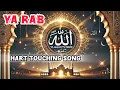 Download Lagu Ya rab – Soothing Islamic Nasheed | Heartfelt Vocal-Only Song | No Music. Ramadan 🎁 2025