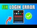 How To Fix Epic Games Login Error Can t Log In