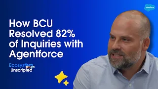 How BCU Resolved 82% of Inquiries with Agentforce | Salesforce