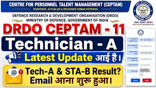 DRDO CEPTAM - 11 Big Update|| DRDO CEPTAM 11 Technician - A And STA - B Result Update|| DRDO Email.
