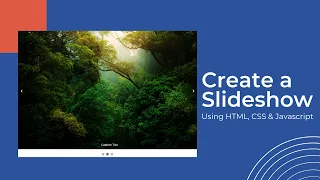 How to Create A Slideshow Using HTML CSS and JavaScript Coding Home