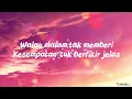 WALAU BERANTAKAN - PRINCE HUSEIN & FEBY PUTRI (LIRIK)