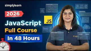 JavaScript Full Course 2026 JavaScript Tutorial Learn JavaScript In 48 Hours Simplilearn