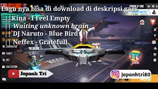 Download Lagu Yang cocok untuk Highlight gameplay Free Fire || Part 1 MP3