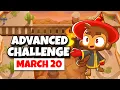 BTD6 Advanced Challenge Kakaowy Pablo s Challenge March 20 2026