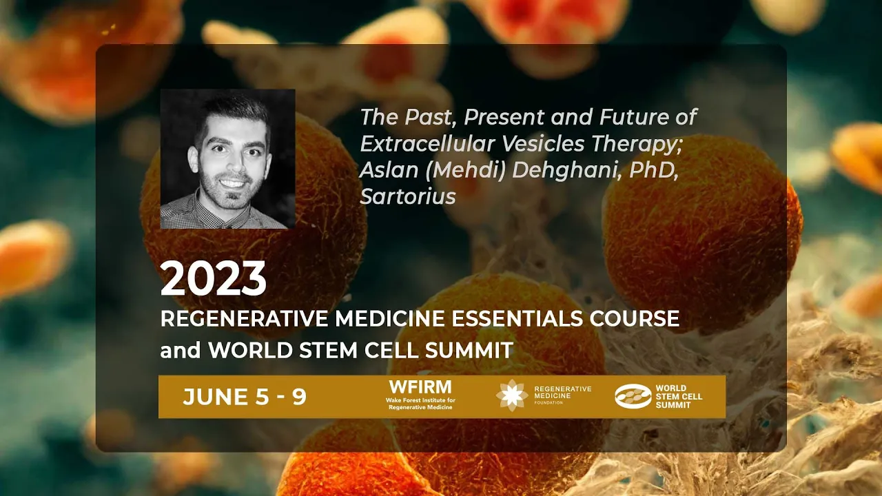 The Past, Present and Future of Extracellular Vesicles Therapy - Mehdi (Aslan) Dehghani, PhD