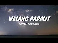 Lagu MUSIC HERO - Walang Papalit (Video Lyrics)
