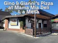 Gino Gianni s Pizza at Mamma Mia Deli La Mesa