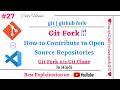 Git Fork How to Contribute to Open Source Repositories using Git Fork Step by Step in Hindi