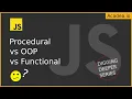 Ep13 - OOP vs Functional vs Procedural Programming Explained