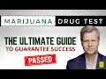 The ULTIMATE Marijuana Drug Test Pass a Marijuana Drug Test Remove of THC