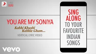 Download You Are My Soniya - Kabhi Khushi Kabhie Gham|Official Bollywood Lyrics|Alka; Sonu MP3