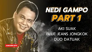 nedi gampo full album bagian satu