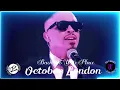October London   Back To Your Place