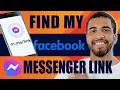 How to Find My Facebook Messenger Link (2025)