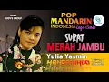 Download Lagu YULIA YASMIN - SURAT  MERAH JAMBU| Lagu Mandarin Indonesia #mandarindo