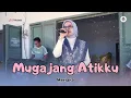 MUGAJANG ATIKKU X HERIANA X AO PRODUCTION LIVE HHM TACIPI BONE 2025 X SIMUNGIL AUDIO