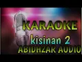 Download Lagu KARAOKE KOPLO, KISINAN 2