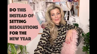 Do THIS instead of Resolutions