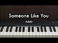 Download Lagu Someone Like You - Adele | Piano Karaoke by Andre Panggabean