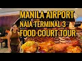 Philippines Food Tour INSIDE MANILA AIRPORT NAIA Terminal 3 Food Court Restaurants UPDATE