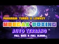 Download Lagu PARARAM TURBO x LOWKEY MBECAK BOXING TERBARU 2024 FULL BASS DJ QUEENJAA