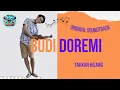 Download Lagu BUDI DOREMI - TAKKAN HILANG (Original Soundtrack Karaoke)