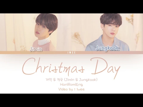 Download MP3 지민 \u0026 정국 (Jimin \u0026 Jungkook) - Christmas Day (Han|Rom|Eng) Color Coded Lyrics/한국어 가사